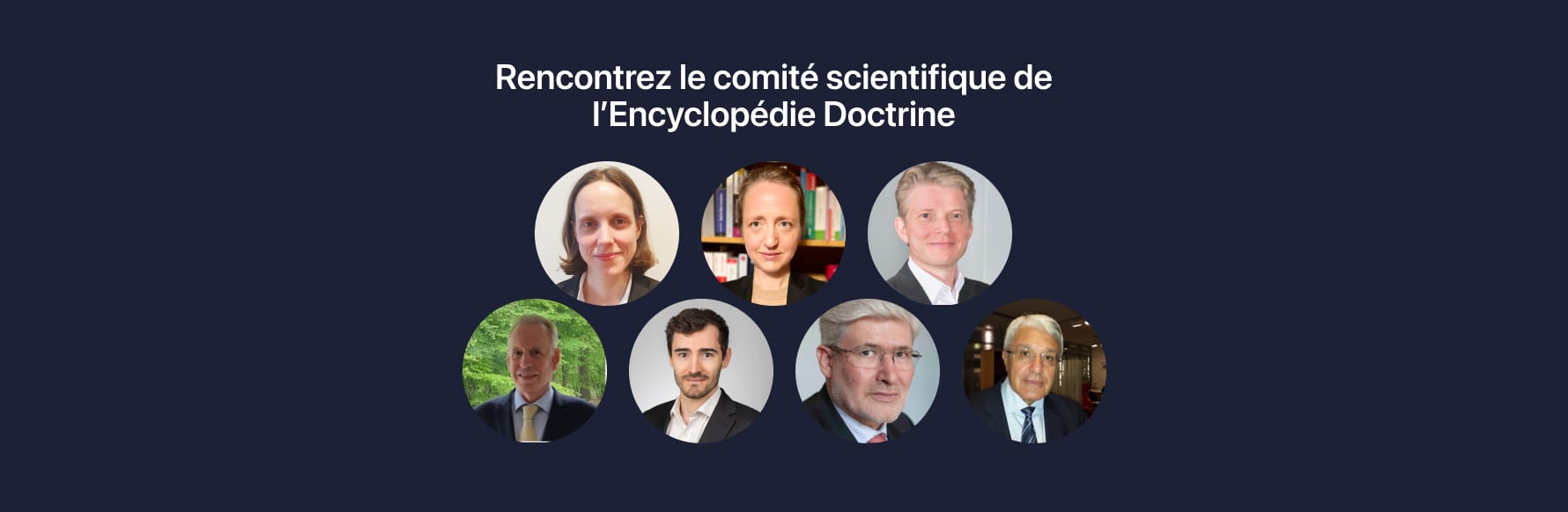 Dans les coulisses du comité scientifique de l'Encyclopédie Doctrine